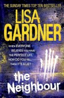 Lisa Gardner - The Neighbour - 9780755396375 - V9780755396375