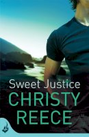 Christy Reece - Sweet Justice Lcr 7 Et Rom - 9780755398010 - V9780755398010