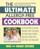 Zucker, Judi; Zucker, Shari - Ultimate Allergy-Free Cookbook - 9780757003974 - V9780757003974