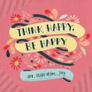 Workman Publishing - Think Happy, Be Happy: Art, Inspiration, Joy - 9780761177579 - V9780761177579