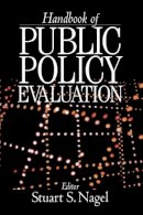 Stuart S. Nagel - Handbook of Public Policy Evaluation - 9780761923749 - V9780761923749