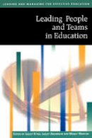 Lesley (Ed) Kydd - Leading People and Teams in Education - 9780761940609 - V9780761940609