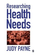 Judy Payne - Researching Health Needs: A Community-Based Approach - 9780761960843 - V9780761960843