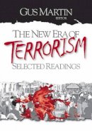 Gus Martin - The New Era of Terrorism: Selected Readings - 9780761988731 - V9780761988731