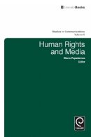 Diana Papademas (Ed.) - Human Rights and Media - 9780762300525 - V9780762300525