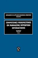 Ron Sanchez - Competence Perspectives on Managing Interfirm Interactions - 9780762311699 - V9780762311699