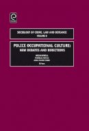 Megan O´neill - Police Occupational Culture: New Debates and Directions - 9780762313075 - V9780762313075