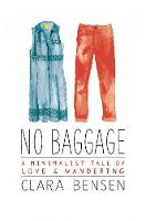 Clara Bensen - No Baggage: A Tale of Love and Wandering - 9780762460045 - V9780762460045