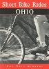 Kay W. Minardi - Short Bike Rides in Ohio - 9780762702138 - V9780762702138