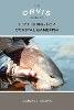 Aaron Adams - Orvis Guide to Fly Fishing for Coastal Gamefish - 9780762779123 - V9780762779123