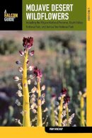 Pam Mackay - Mojave Desert Wildflowers - 9780762780334 - V9780762780334