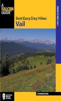 Maryann Gaug - Best Easy Day Hikes Vail - 9780762781713 - V9780762781713