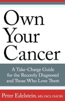 Peter Edelstein - Own Your Cancer - 9780762796373 - V9780762796373