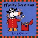 Lucy Cousins - Maisy Dresses Up - 9780763609092 - V9780763609092