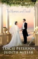 Tracie Peterson - To Honor and Trust - 9780764208881 - V9780764208881