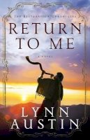 Lynn Austin - Return to Me - 9780764208980 - V9780764208980