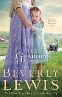 Beverly Lewis - The Guardian - 9780764209796 - V9780764209796