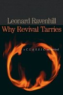 Leonard Ravenhill - Why Revival Tarries - 9780764229053 - V9780764229053