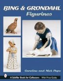 Nick And Caroline Pope - Bing & Grohdahl™ Figurines - 9780764316982 - V9780764316982