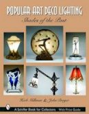 Herb Millman - Popular Art Deco Lighting: Shades of the Past - 9780764320439 - V9780764320439