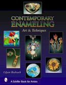 Lilyan Bachrach - Contemporary Enameling: Art and Technique - 9780764323553 - V9780764323553
