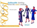 Tammy Ward - Fashionable Clothing from the Sears Catalogs: Late 1930s - 9780764324857 - V9780764324857