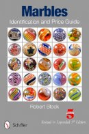 Robert Block - Marbles Identification and Price Guide - 9780764339943 - V9780764339943