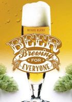 Michael Hlatky - Beer Brewing for Everyone - 9780764344992 - V9780764344992