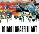 H. Love - Miami Graffiti Art - 9780764345647 - V9780764345647