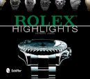 Herbert James - Rolex Highlights - 9780764346842 - V9780764346842