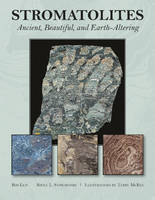 Bob Leis - Stromatolites: Ancient, Beautiful, and Earth-Altering - 9780764348976 - V9780764348976
