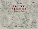 Cliff White - Classic Tattoo Stencils: Designs in Acetate - 9780764349997 - V9780764349997
