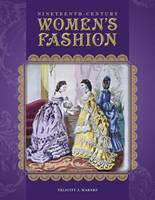 Felicity J Warnes - Nineteenth-Century Women´s Fashion - 9780764350139 - V9780764350139