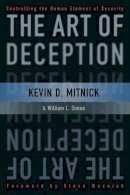Kevin D. Mitnick - The Art of Deception: Controlling the Human Element of Security - 9780764542800 - 9780764542800