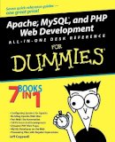 Jeffrey M. Cogswell - Apache, MySQL, and PHP Web Development All-in-one Desk Reference for Dummies - 9780764549694 - V9780764549694