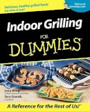 Lucy Wing - Indoor Grilling for Dummies - 9780764553622 - V9780764553622