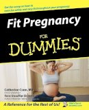 Catherine Cram - Fit Pregnancy For Dummies - 9780764558290 - V9780764558290