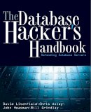 David Litchfield - The Database Hacker's Handbook - 9780764578014 - V9780764578014