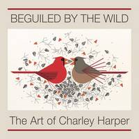 Charley Harper - Beguiled by the Wild: The Art of Charley Harper - 9780764972294 - V9780764972294