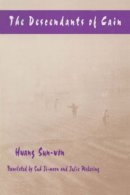 Hwang, Sun-Won; Suh, Ji-Moon; Pickering, Julie; Suh, J. - The Descendants of Cain (UNESCO Collection of Representative Works: European) - 9780765601377 - V9780765601377