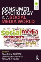 Claudiu Dimofte - Consumer Psychology in a Social Media World - 9780765646941 - V9780765646941