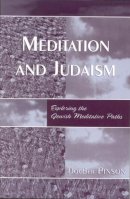 Dov Ber Pinson - Meditation and Judaism - 9780765700063 - V9780765700063