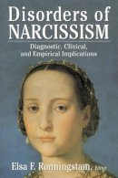 Elsa F. . Ed(S): Ronningstam - Disorders of Narcissism - 9780765702593 - V9780765702593