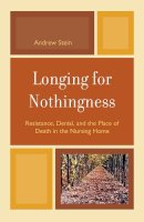 Andrew Stein - Longing for Nothingness - 9780765705778 - V9780765705778