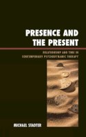 Michael Stadter - Presence and the Present - 9780765706553 - V9780765706553