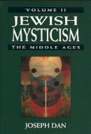 Joseph Dan - Jewish Mysticism - 9780765760081 - V9780765760081