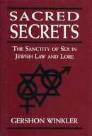 Gershon Winkler - Sacred Secrets - 9780765799746 - V9780765799746