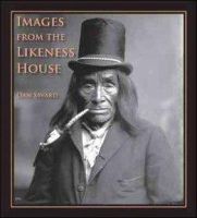 Dan Savard - Images from the Likeness House - 9780772661500 - V9780772661500