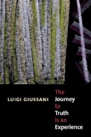 Luigi Giussani - Journey Truth Experience - 9780773531482 - V9780773531482