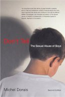 Michel Dorais - Don´t Tell: The Sexual Abuse of Boys, Second Edition - 9780773534728 - V9780773534728